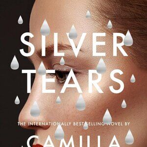 Silver Tears: A novel (Faye's Revenge) Hardcover – July 6, 2021